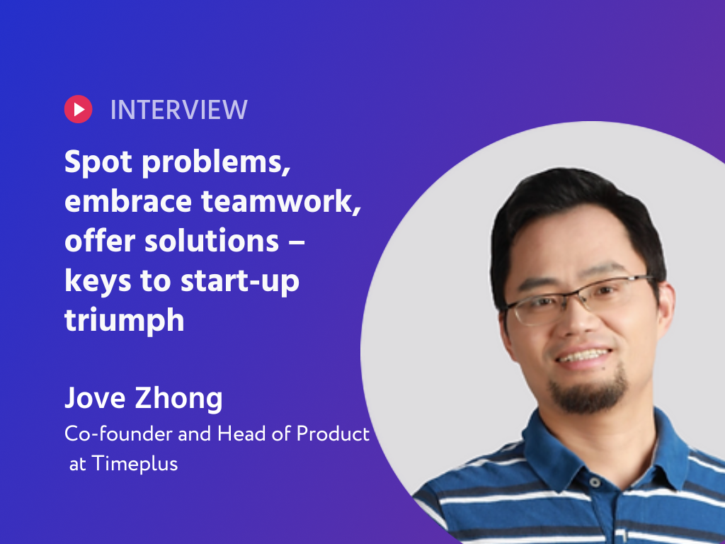 Jove Zhong's Journey: Revolutionizing Data Engineering with Timeplus & Mastering the Art of Start-up Success
