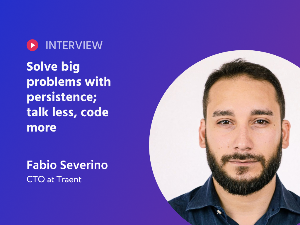 Redefining the Startup Game: Fabio Severino's Unconventional Wisdom on Persistence, Passion, and the Power of Code