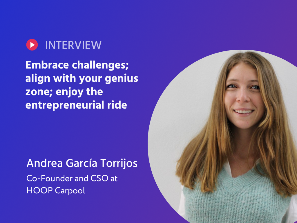 Redefining the Journey: Andrea Garcia Torrijos' Inspiring Take on Entrepreneurship and Embracing Every Turn