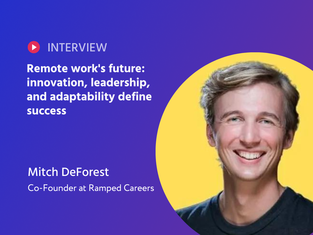 Digital Horizons: Navigating the Future of Remote Work with Visionary Mitch DeForest