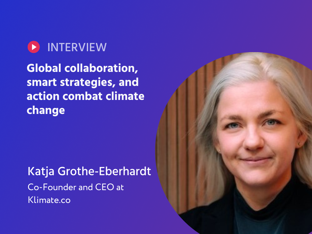 Navigating the Green Frontier: Katja Grothe-Eberhardt's Blueprint for a Sustainable Tomorrow