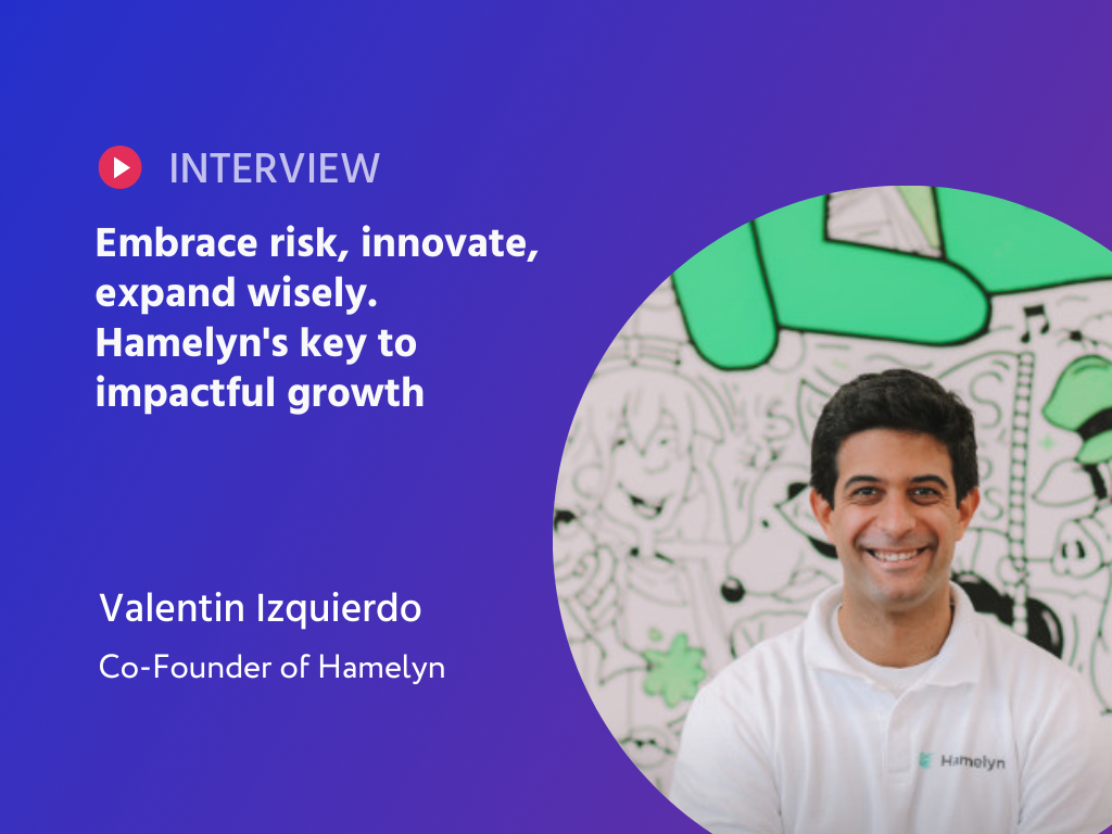 Scaling Success: Valentin Izquierdo's Visionary Leap with Hamelyn - Transforming E-commerce and the Circular Economy