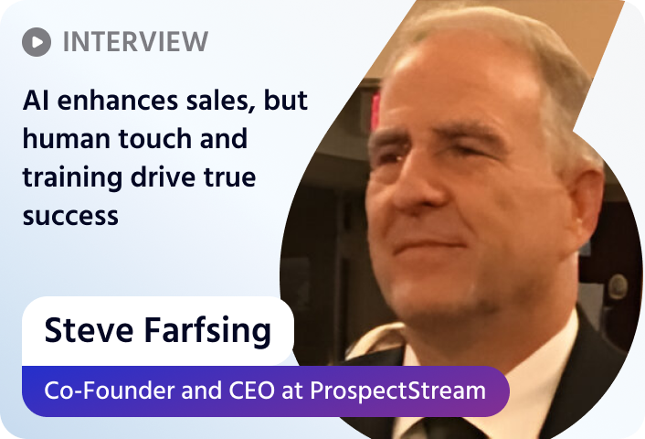 Revolutionizing Sales: Steve Farfsing on the Power of AI, Training, and the Human Touch
