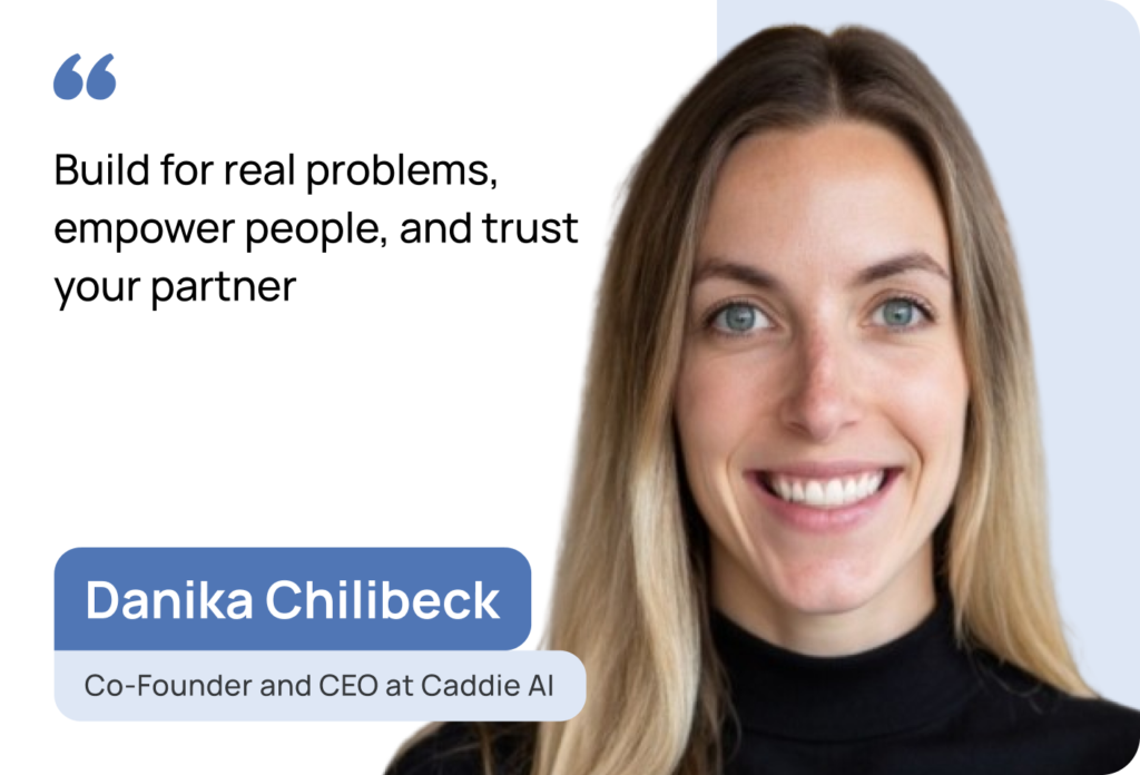Building Caddie AI: Danika Chilibeck on Hiring Faster, Smarter, and Globally